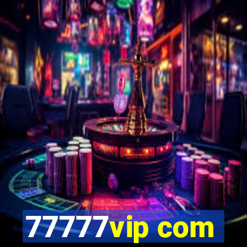 77777vip com